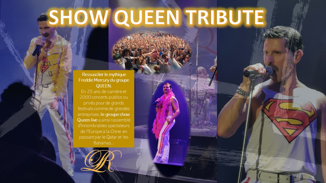 SHOW QUEEN TRIBUTE