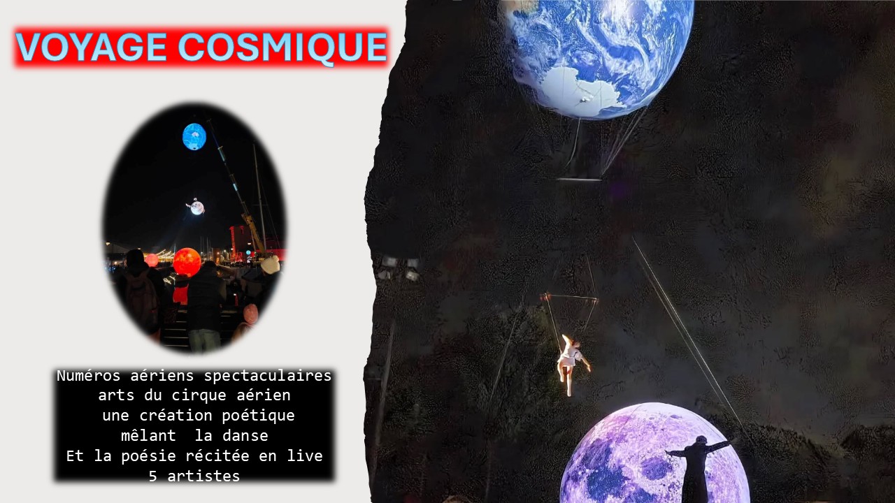 VOYAGE COSMIQUE SPECTACLE AERIEN